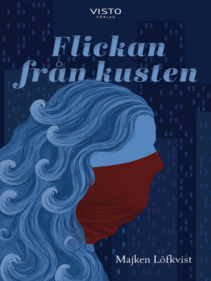 cover image of Flickan från kusten